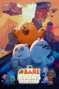 فيلم الدببة الثلاثة – We Bare Bears: The Movie مدبلج