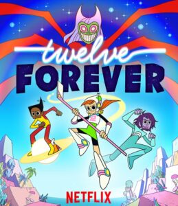كرتون طفلة للأبد Twelve Forever مدبلج عربي
