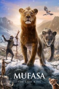 فيلم Mufasa: The Lion King مدبلج عربي