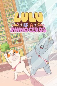 فيلم Lulu Is a Rhinoceros مترجم عربي