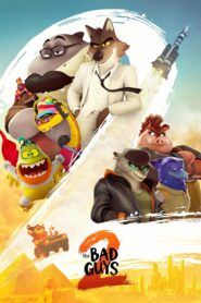 فيلم الأشرار ٢ The Bad Guys 2 مترجم