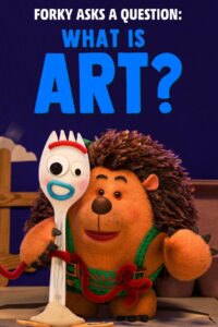 Forky Asks a Question: What Is Art? فوركي يسأل سؤالاً